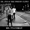 Dr. Joe & The Fusion Clinic - Mr. Policeman - Single